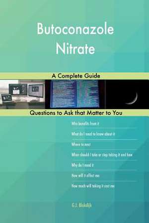 Butoconazole Nitrate; A Complete Guide de Blokdijk, G. J.
