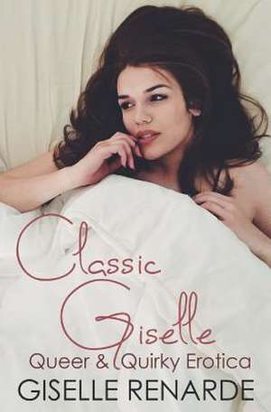 Classic Giselle de Giselle Renarde