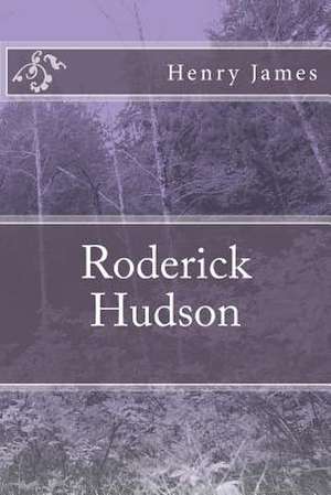 Roderick Hudson de Henry James