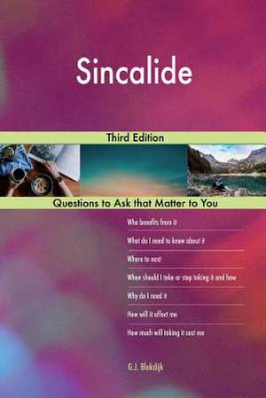Sincalide; Third Edition de Blokdijk, G. J.