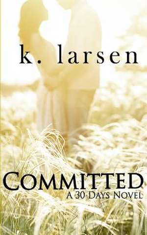 Committed de K. Larsen