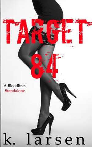 Target 84 de K. Larsen