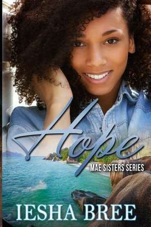 Hope de Bree, Iesha