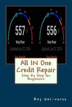 All in One Credit Repair de Bey Uni-Verse LLC