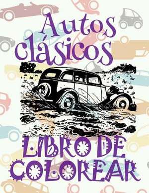 &#9996; Autos Clasicos &#9998; Libro de Colorear Carros Colorear Ninos 10 Anos &#9997; Libro de Colorear Ninos de Spain, Kids Creative