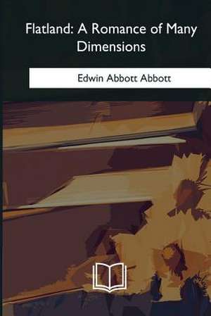 Flatland de Edwin Abbott Abbott