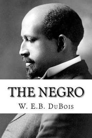 The Negro de W. E. B. DuBois