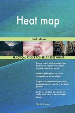 Heat Map Third Edition de Blokdyk, Gerardus