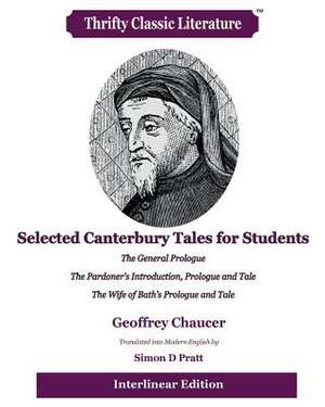 Selected Canterbury Tales for Students de Geoffrey Chaucer