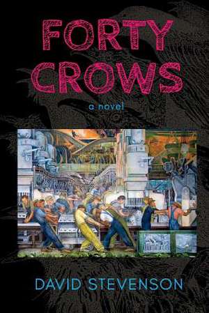 Forty Crows de David Stevenson