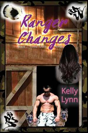 Ranger Changes de Kelly Lynn