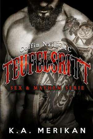 Teufelsritt - Coffin Nails MC (Gay Romance) de K. a. Merikan