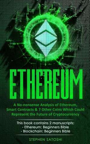 Ethereum de Satoshi, Stephen