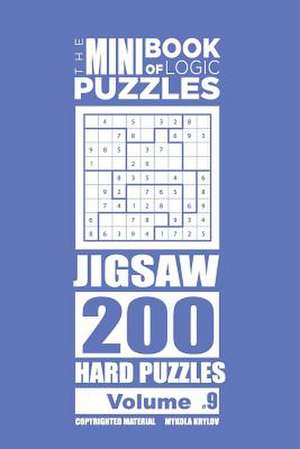 The Mini Book of Logic Puzzles - Jigsaw 200 Hard (Volume 9) de Krylov, Mykola