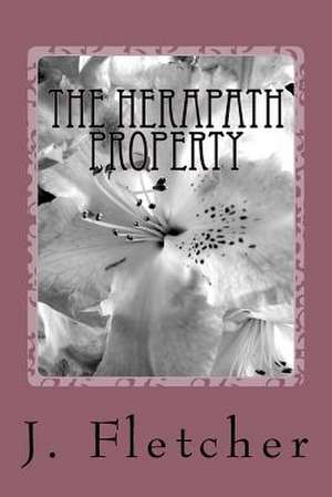 The Herapath Property de J. S. Fletcher