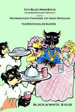 Rhymenificent Fantasies 1st Issue de Taariq Khaaliq Saadiq