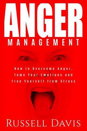 Anger Management de Russell Davis