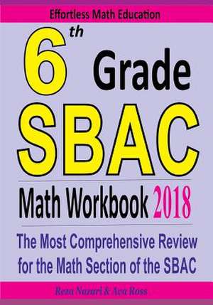 6th Grade Sbac Math Workbook 2018 de Reza Nazari