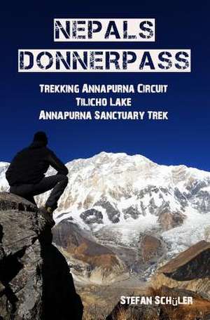 Nepals Donnerpass de Stefan Schuler