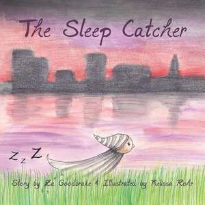 The Sleep Catcher de Goodbrake, Za