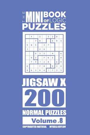 The Mini Book of Logic Puzzles - Jigsaw X 200 Normal (Volume 8) de Krylov, Mykola