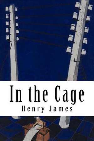 In the Cage de Henry James