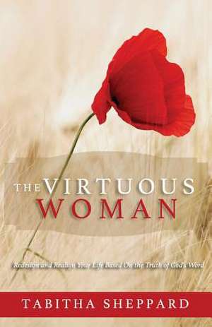 The Virtuous Woman de Sheppard, Tabitha