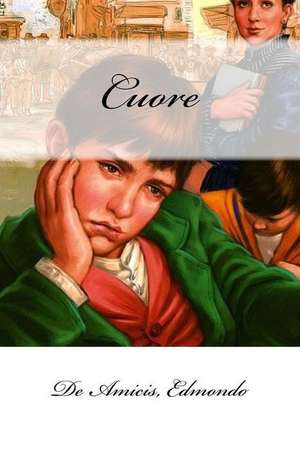 Cuore de Edmondo, De Amicis