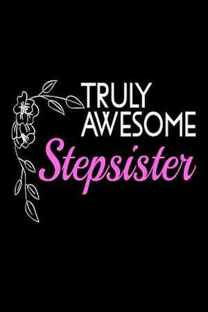 Truly Awesome Stepsister de Publishing, Creative Juices