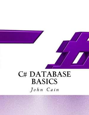 C# Database Basics de Cain, John