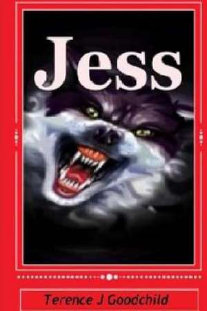 Jess de Terence J. Goodchild