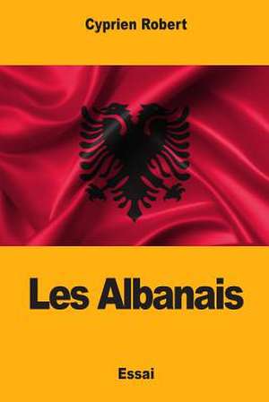 Les Albanais de Robert, Cyprien