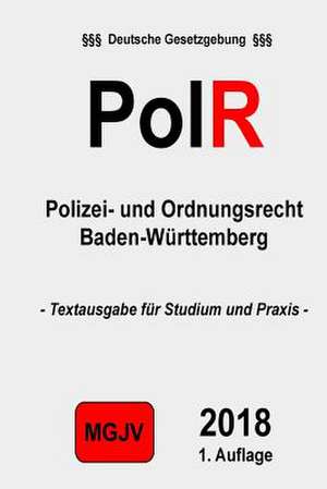 Polizeirecht Baden-Wurttemberg de Verlag M. G. J. V.