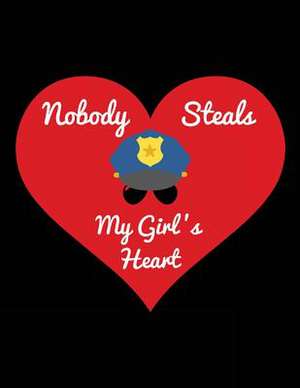 Nobody Steals My Girl's Heart de Dartan Creations