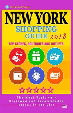 New York Shopping Guide 2018 de Stephanie S. McNaught