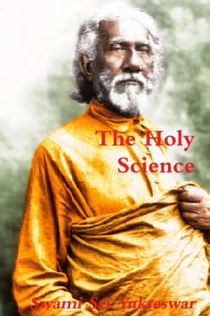 The Holy Science de Swami Sri Yukteswar