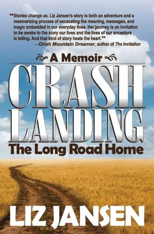 Crash Landing de Liz Jansen