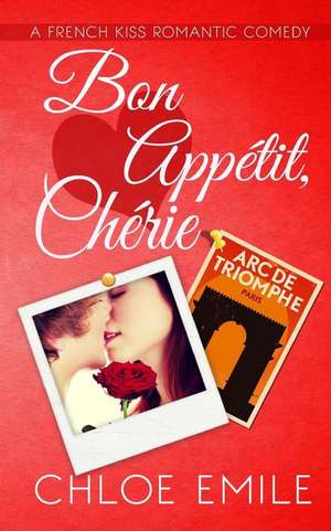 Bon Appetit, Cherie de Emile, Chloe