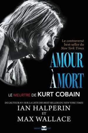 Amour à mort de Ian Halperin