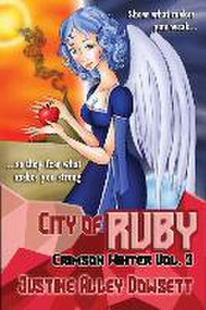 City of Ruby de Justine Alley Dowsett