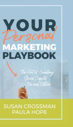 Your Personal Marketing Playbook de Susan Crossman