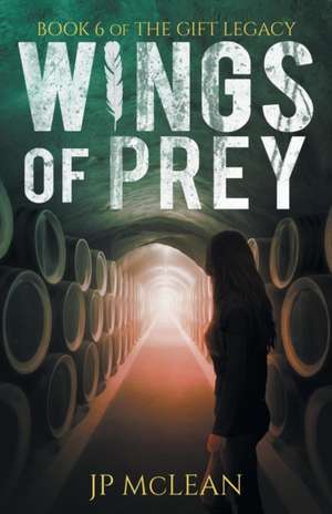 Wings of Prey de Jp McLean