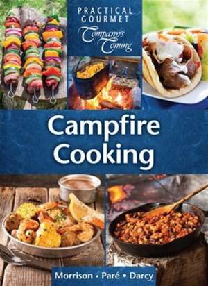 Campfire Cooking de Jeff Morrison