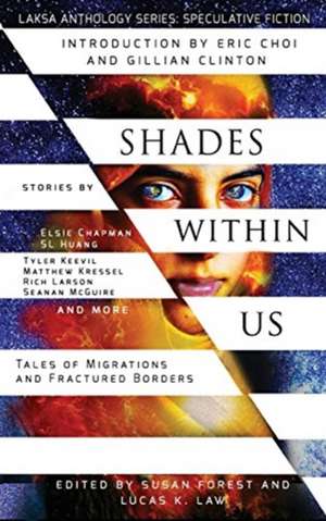 Shades Within Us de S. L. Huang