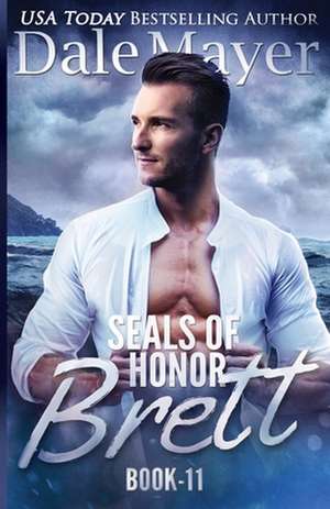 SEALs of Honor de Dale Mayer