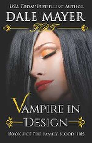 Vampire in Design de Dale Mayer