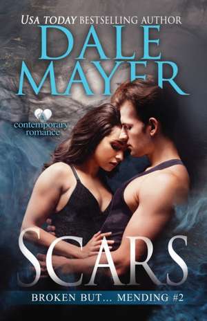 Scars de Dale Mayer