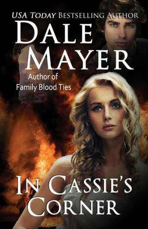 In Cassie's Corner de Dale Mayer