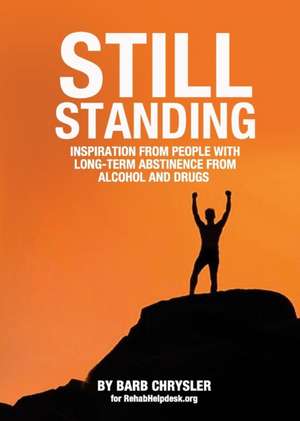 Still Standing de Barb Chrysler