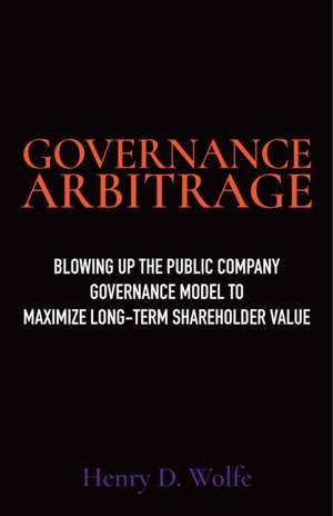 Wolfe, H: Governance Arbitrage